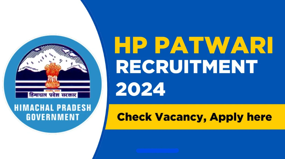 HP Patwari Recruitment 2024: Check Eligibility, Fee, Selection Process, Apply Now